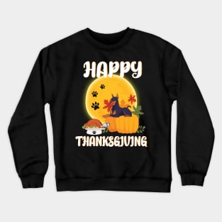 Doberman Pinscher Seeing Turkey Dish Happy Halloween Thanksgiving Merry Christmas Day Crewneck Sweatshirt